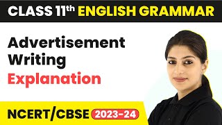 Advertisement Writing  Explanation  Class 11 English Grammar 202324 [upl. by Marya426]