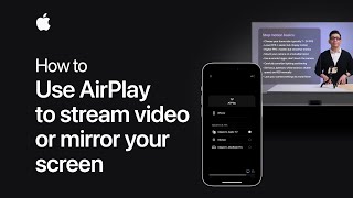 How to use AirPlay to stream video or mirror the screen of your iPhone or iPad  Apple Support [upl. by Smeaj664]