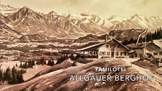 Allgäuer Berghof 2023 Familotel Kinder Family Urlaub Wellness  All Inclusive auf 1200 Meter Höhe [upl. by Tomchay]