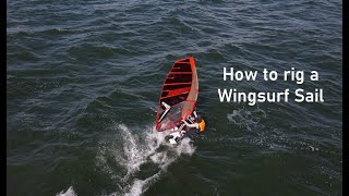 Windsurf Sail Rigging Guide  How To Rig Your First Windsurf Sail  SHQ Boardsports [upl. by Eniar823]