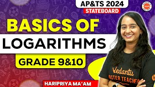 Basics Of Logarithms Class 9 amp 10  AP amp TS Board  Haripriya Mam VedantuTelugu8910 [upl. by Wehhtam952]