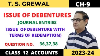 ISSUE OF DEBENTURES TSGREWAL CH9 QUE NO363738Issue of Debentures with Terms of Redemption [upl. by Nisbet641]