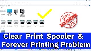 How to Clear Print Spooler Error and Fix Forever Printing Problem in Windows 11 [upl. by Eimot]