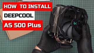 How To Install Deepcool AS500 plus CPU Cooler on Intel Socket Installation Demo [upl. by Ytineres]