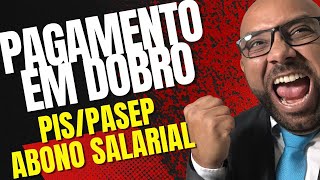 PAGAMENTO ANTECIPADO DO PISPASEP ABONO SALARIAL EM DOBRO DECIDE TCU pispasep abonosalarial [upl. by Faustine]