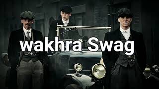 Wakhra Swag ✓ SLOWEDREVERB wakhraswagsong [upl. by Suhpesoj]