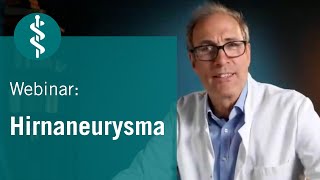 Aneurysma im Gehirn  Risiken und Behandlung Webinar  Asklepios [upl. by Ahsima671]