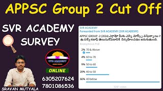 APPSC Group 2 Cut Off Analysis SVR Academy Survey Findings [upl. by Enaujed]