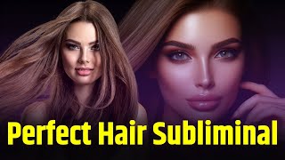 Perfect Healthy Hair Subliminal  Stop Hair Fall  Strong Hair subliminal By Dr Archana Life Coach [upl. by Wartow]