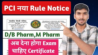 PCI New Notification 🚨  PCI new update  pci new rules for b pharmacy  PCI news india [upl. by Nrevel539]