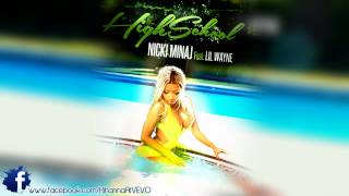 Nicki Minaj feat Lil Wayne  High School [upl. by Adiraf]