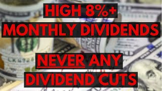 High Yield Monthly Dividend Stocks With NEVER Any Cuts [upl. by Zeuqcaj]