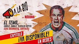 CUAUHTÉMOC BLANCO El DOCUMENTAL  Capítulo 1 Sus orígenes y Tepito [upl. by Hillier20]