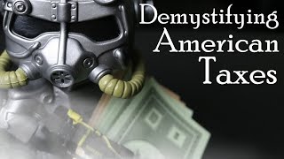 Demystifying American Taxes [upl. by Calmas]