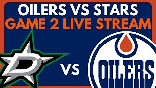 🔴 GAME 2 EDMONTON OILERS VS DALLAS STARS LIVE  Stanley Cup Playoffs Live Stream On Dolynny TV [upl. by Adnot]