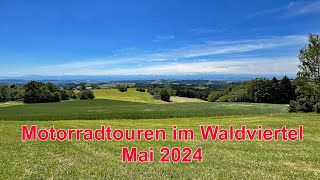 Motorradtouren im Waldviertel 2024 [upl. by Ttocs]