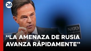 El Jefe de la OTAN advirtió que la amenaza de Rusia avanza rápidamente  26Global [upl. by Arreip]