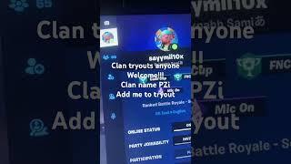 Fortnite clan tryouts Anyone welcome to tryout add me to tryout viralshorts fortnite shorts [upl. by Moyer495]