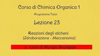 Idroborazione degli alcheni Meccanismo  Lezione 23  Tutor [upl. by Sairu]