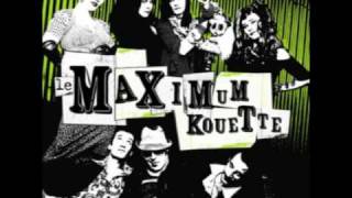 Le Maximum Kouette  Les Meutes [upl. by Kellda]