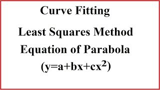 Curve fitting parabola  Curve fitting parabola equation  Curve fitting part 2 [upl. by Assirrak999]