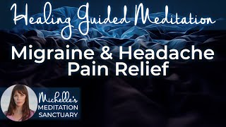 Guided Meditation for Migraine Relief amp Headache Pain  THE HEALING VILLA  Hypnosis to Release Pain [upl. by Kenison]