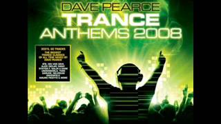 Dave Pearce Trance Anthems 2008 CD 1 [upl. by Fujio]