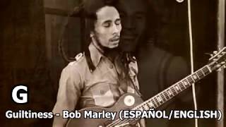 Guiltiness  Bob Marley LYRICSLETRA Reggae [upl. by Irak250]