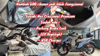 Suzuki Nex Crossover Premium nambah 600ribuan bikin fiturnya lebih lengkap dan lebih fungsional [upl. by Merna]