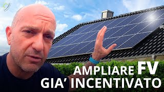 Si può Ampliare un impianto Fotovoltaico già Incentivato GSE   Pordenone pt 1 [upl. by Eisenhart]