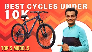 Best Cycles Under 10000 in India🚴  MTBs and Hybrid Bikes 🚲 [upl. by Sirrom]