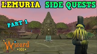 Wizard101  LEMURIA SIDE QUESTS Part 1 [upl. by Namolos190]