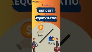 Net Debt to Equity Ratio at Decadal Low  ICICI Direct [upl. by Gothar898]