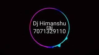 Payliya bajani lado piya dj Himanshu raj 7071329110 [upl. by Criswell]