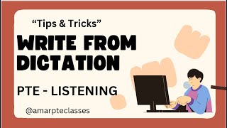 PTE quotTips amp Tricksquot Write From Dictation [upl. by Tigges70]