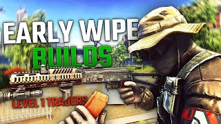 Three Early Wipe META Builds Level 1 Traders  Escape From Tarkov Guide [upl. by Wrennie714]