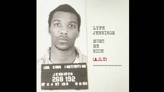 Lyfe Jennings  Must Be Nice AOU 2024 Reboot Official Audio [upl. by Dorothea]