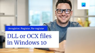 Unregister Register Reregister DLL or OCX files in Windows 10 [upl. by Thetisa]