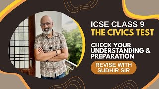 The CIVICS Test by Sudhir Sir  ICSE Class 9  Recall Understanding and Application MCQs  SWS [upl. by Carissa]