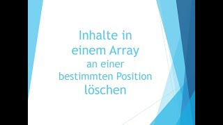 Inhalte im Array löschen korrigiert  Struktogramm [upl. by Aratahs]