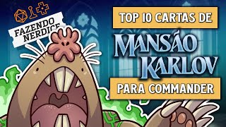 Top 10 Cartas de Mansão Karlov para Commander [upl. by Ashford276]