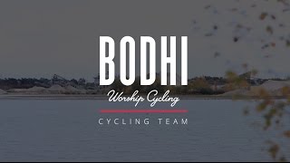 Bodhi Cycling Team [upl. by Hera886]