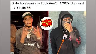 VonOff1700 got his chain took by G Herbo amp No Limit Let’s Speak On It gherbo vonoff1700 trending [upl. by Hoopes586]