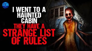 I went to a HAUNTED CABIN They have a STRANGE LIST OF RULES [upl. by Eidac911]