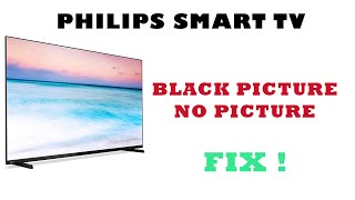 HOW TO FIX PHILIPS SMART TV BLACK SCREEN [upl. by Omsoc680]