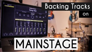 How to Setup a Backing Track Rig on MainStage Beginners [upl. by Fidele]