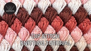 Dip Stitch  Knitting Tutorial [upl. by Pablo428]