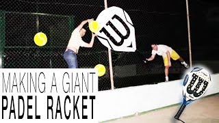 Making a Giant Padel Racket [upl. by Lertnom]