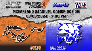 Meadowbrook Colts vs Cambridge Bobcats HS Football 09062024 [upl. by Attelliw]