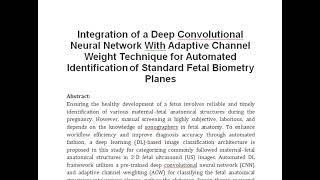 Integration of a Deep Convolutional Neural Network With Adaptive Channel Weight Technique for Automa [upl. by Harmonie43]